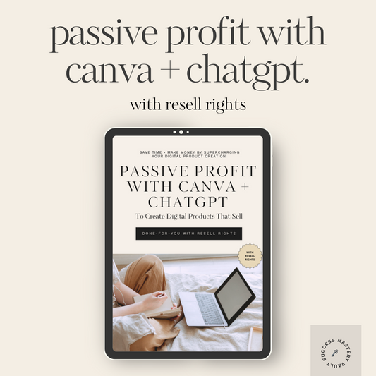 Passive Profit with Canva + ChatGPT