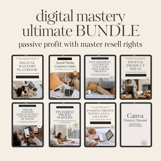 The ULTIMATE Digital Mastery BUNDLE